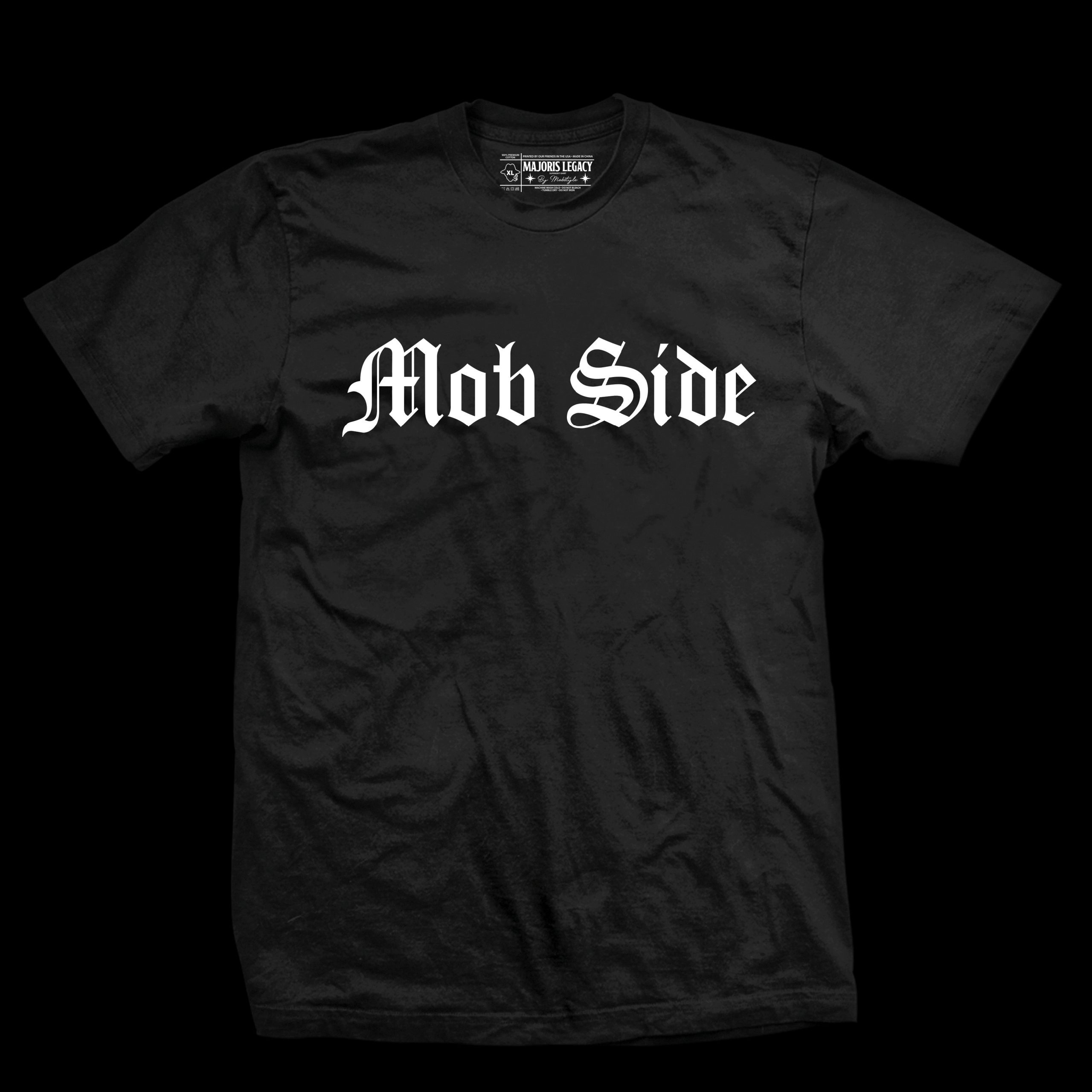 “Mob Side” Majoris Legacy T-Shirt! [Pre-Order]